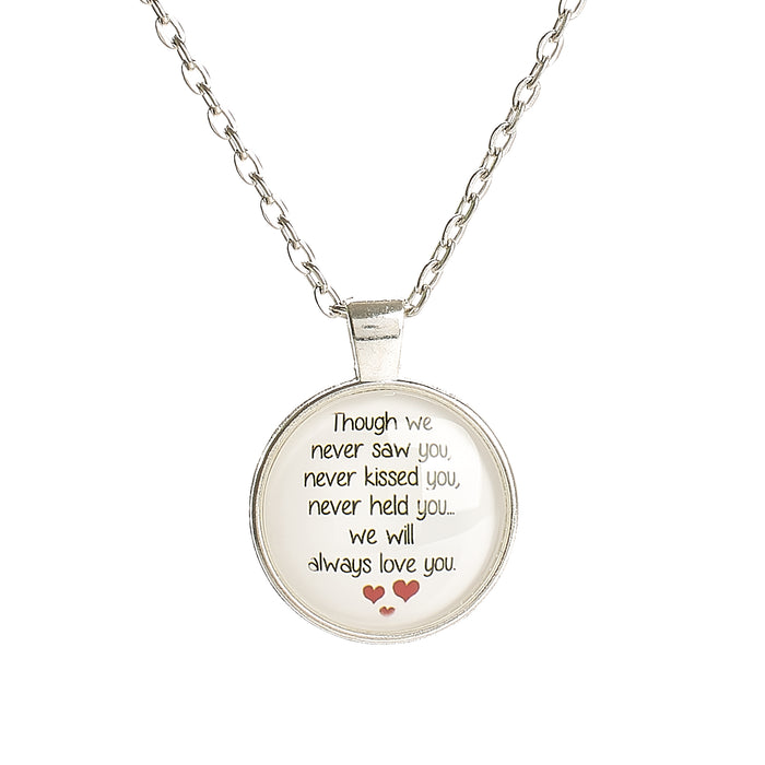 Memorial Pendant - Miscarriage "Though we....